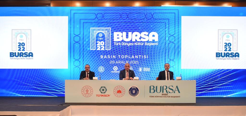 2022 TÜRK DÜNYASI KÜLTÜR BAŞKENTİ: BURSA