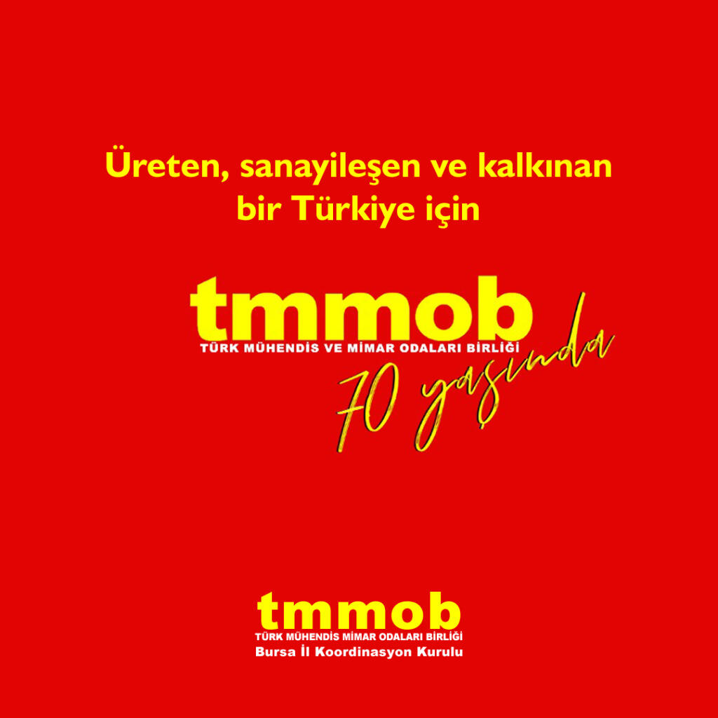 TMMOB 70 YAŞINDA!